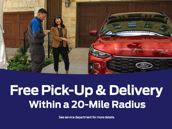 Free Pick-Up & Delivery
Within a 20-Mile Radius